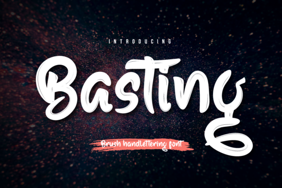 Basting: A Brush Handwritten Font That Feels Human, Not Handed-Down