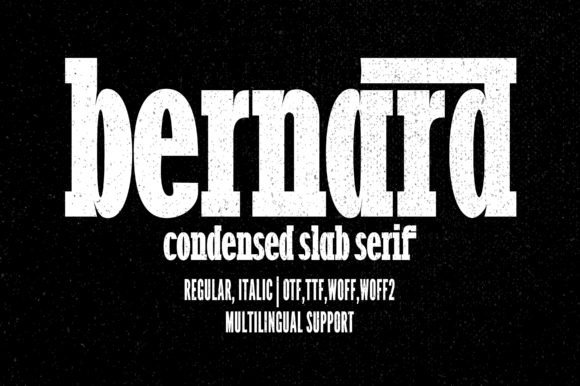 Bernard: A Bold, Timeless Slab Serif