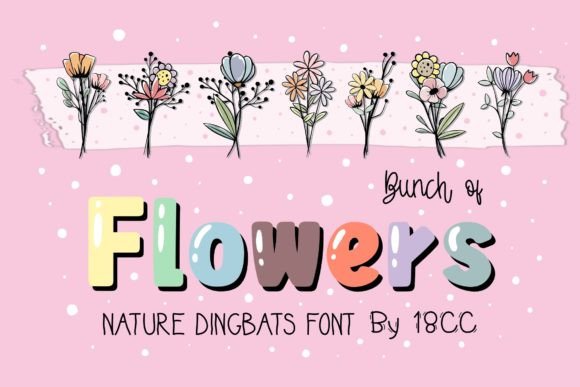 Bunch of Flowers: A Nature-Inspired Dingbats Font for Thoughtful Design Projects