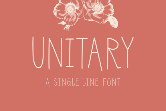 Unitary: A Cheerful Single-Line Font
